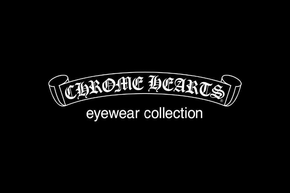 Chrome Hearts Eyewear Monthly News 22.MAY | 渋谷のメガネ